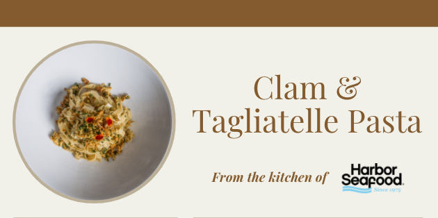 Clam & Tagliatelle Pasta